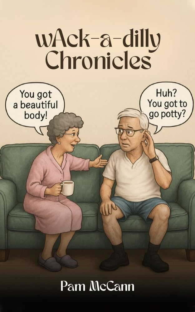 The wAck-a-Dilly Chronicles